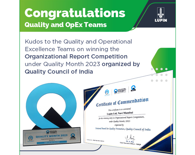 Lupin Ltd, Navi Mumbai for the winning entry in Organizational Report Competition, under Quality Month, 2023, organized by National Board for Quality Promotion, Quality Council of India.
